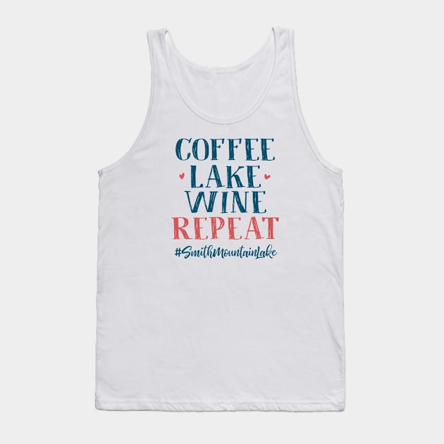 Coffee Lake Wine Repeat Smith Mountain Lake Tank Top by TheStuffHut